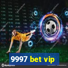 9997 bet vip